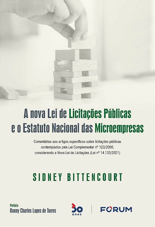 Livro A Nova Lei de Licitações Públicas e o Estatuto Naci...