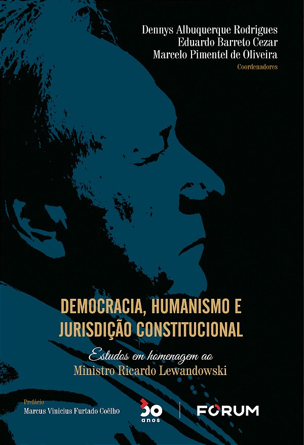 Livro Democracia, humanismo e Jurisdição Constitucional: ...