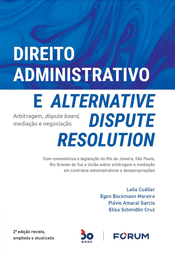 Livro Direito Administrativo e Alternative Dispute Resolu...