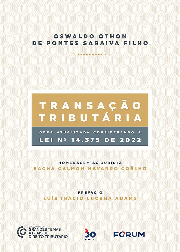 Livro Transação Tributária: Homenagem ao jurista Sacha Ca...