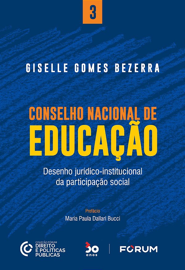 Livro Conselho Nacional de Educação: desenho jurídico-ins...