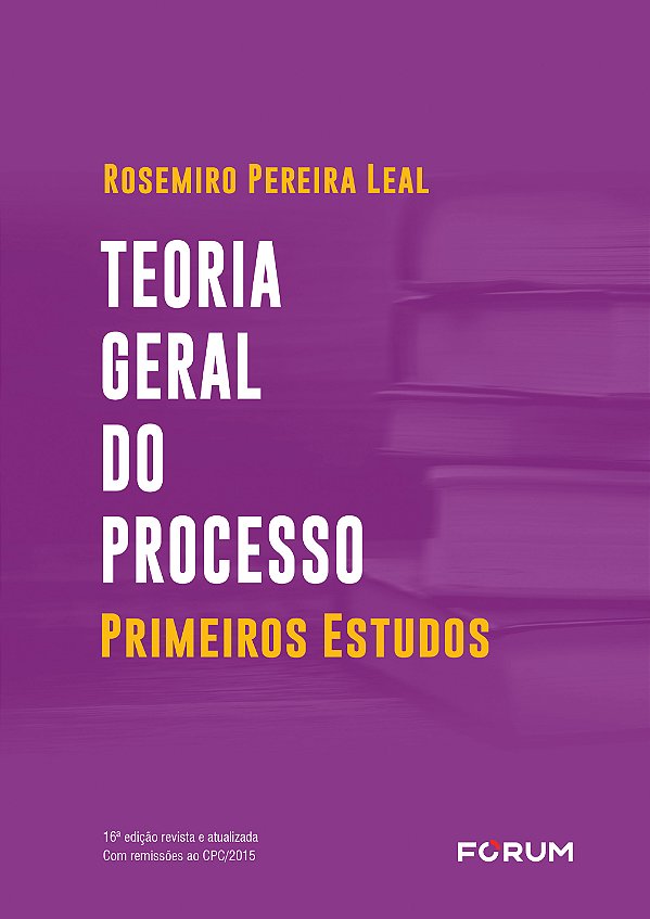 Livro Teoria Geral Do Processo - Primeiros Estudos - 16Ed...