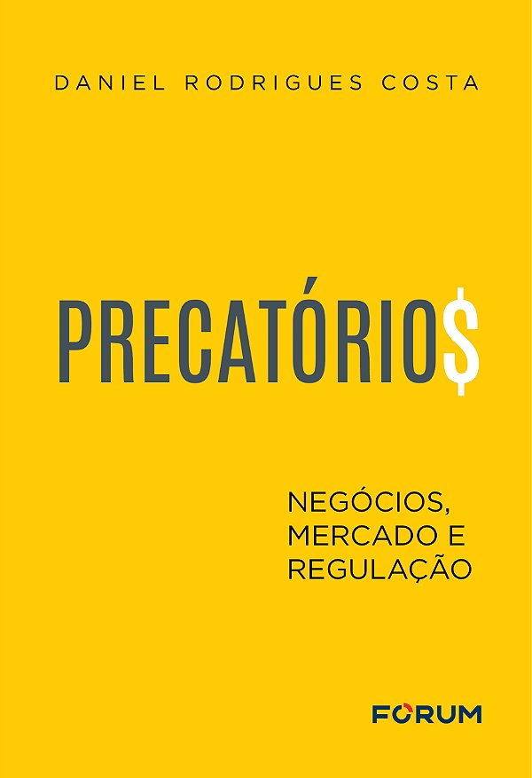Livro Precatórios - Negócios, Mercado E Regulação