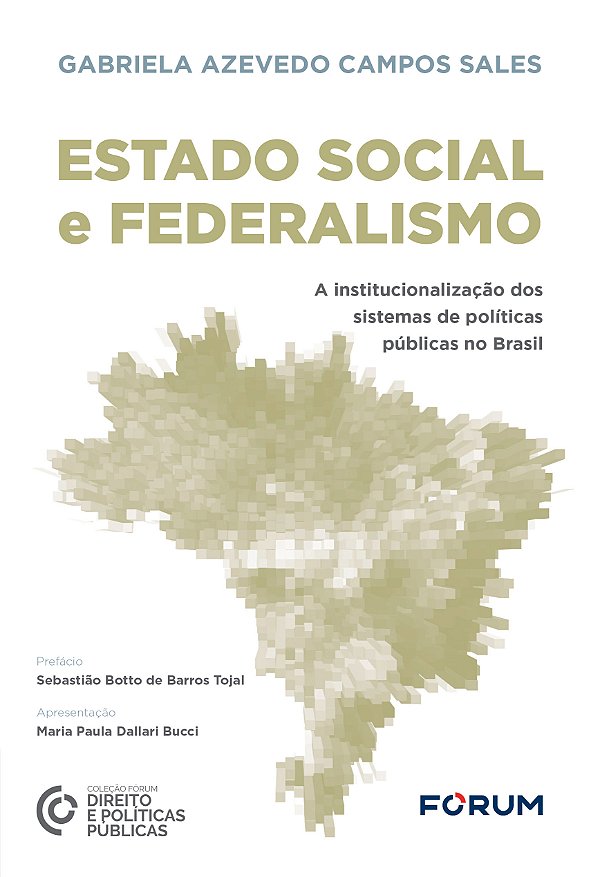 Livro Estado Social e Federalismo: a institucionalização ...