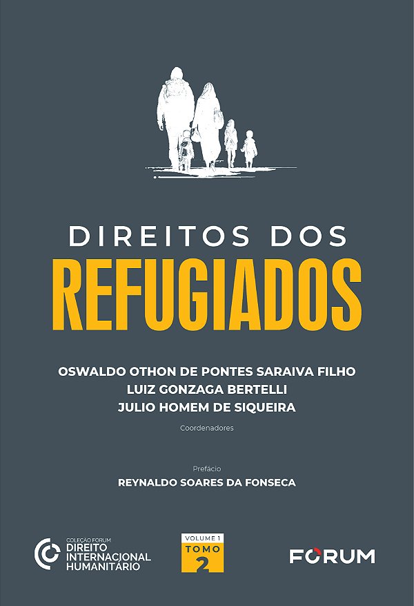 Livro Direitos Dos Refugiados - Tomo 2 - 01Ed/24