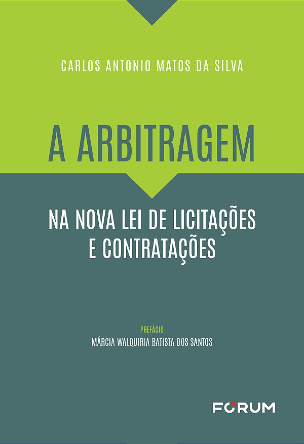 Livro A arbitragem na nova lei de licitações e contrataçõ...