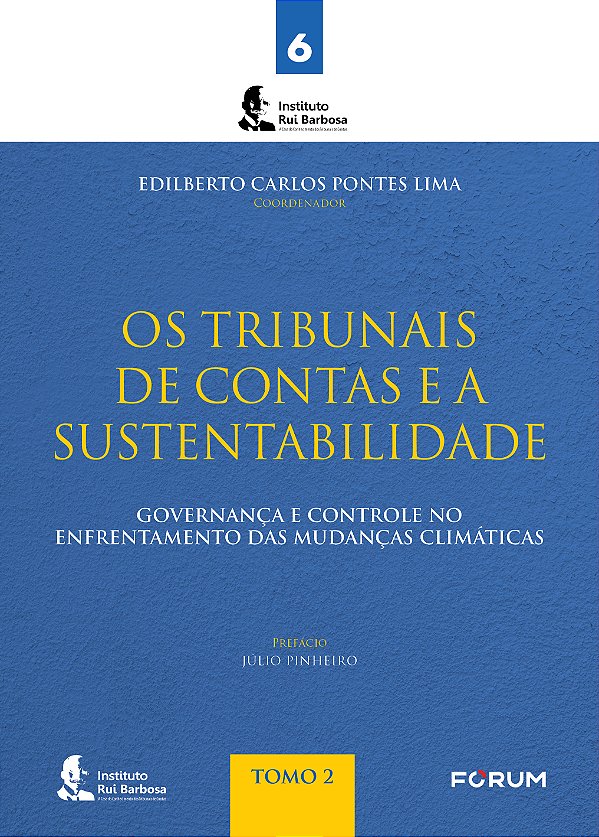 Livro Os Tribunais De Contas E A Sustentabilidade - Tomo ...