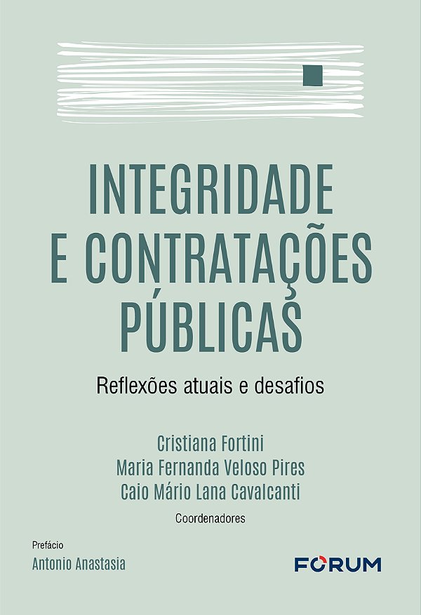 Livro Integridade E Contratações Públicas - Reflexões Atu...