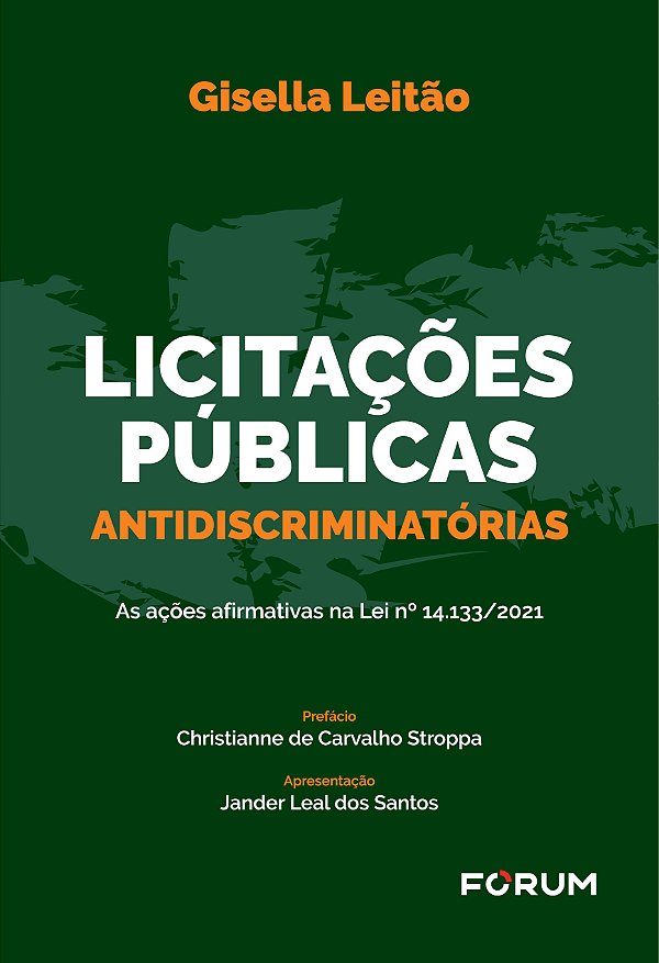 Livro Licitações Públicas Antidiscriminatórias - As Ações...