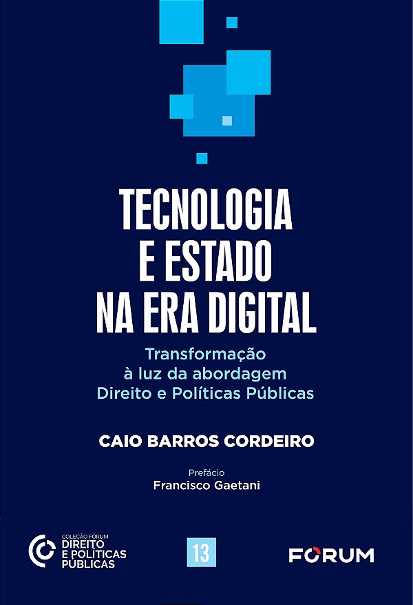 Livro Tecnologia E Estado Na Era Digital - 01Ed/24