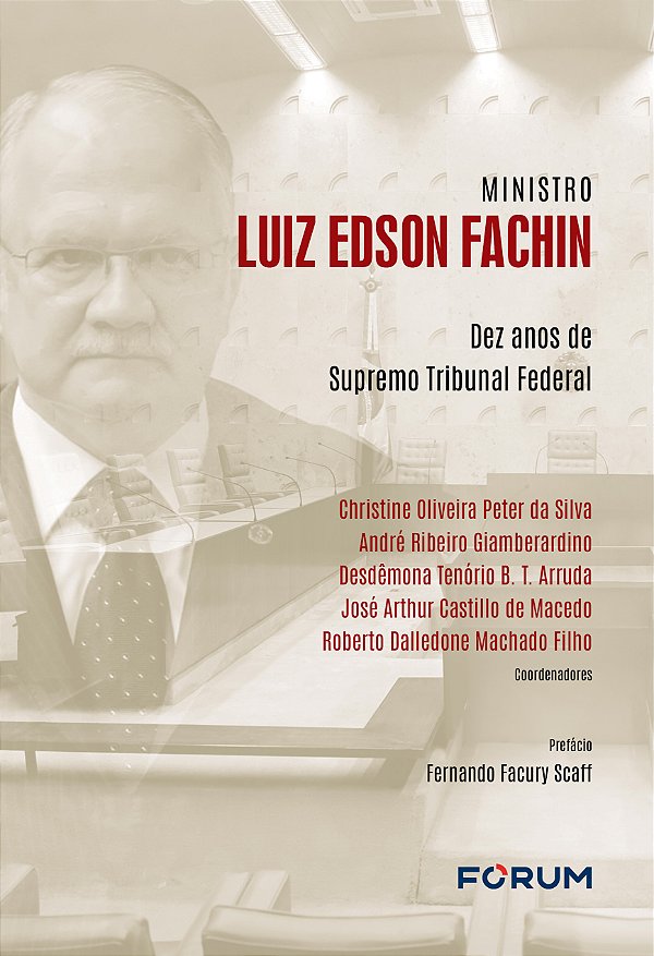 Livro Ministro luiz edson fachin: dez anos de supremo tribunal ...