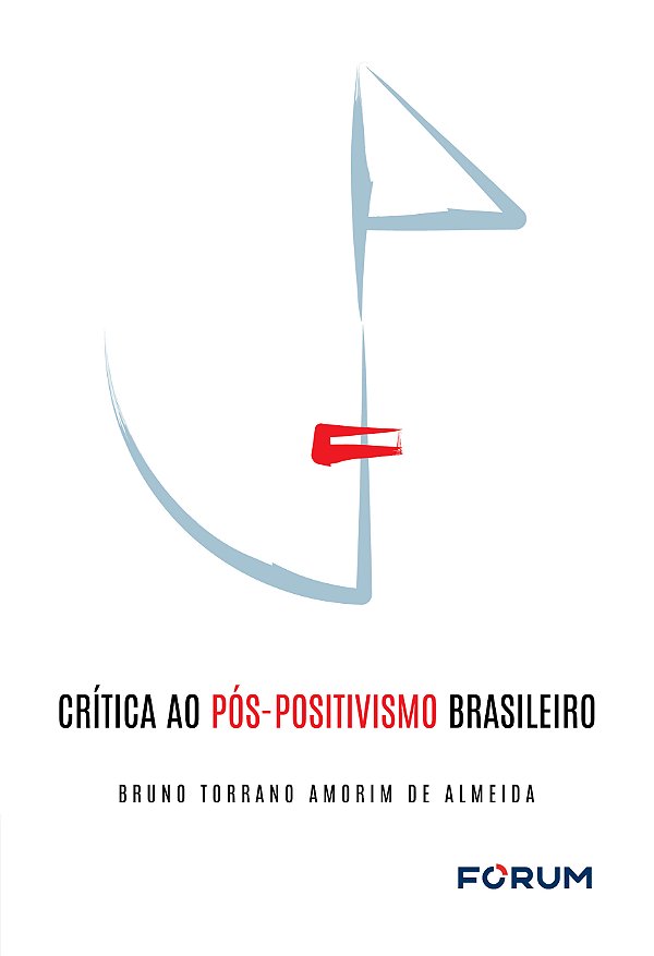 Livro Crítica Ao Pós-Positivismo Brasileiro - 01Ed/25