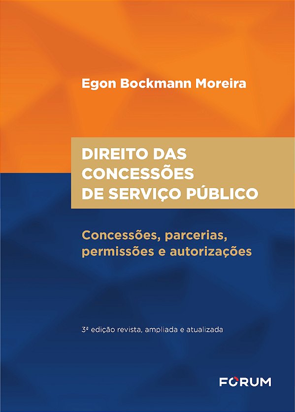 Livro Direito Das Concessões De Serviço Público - Concess...