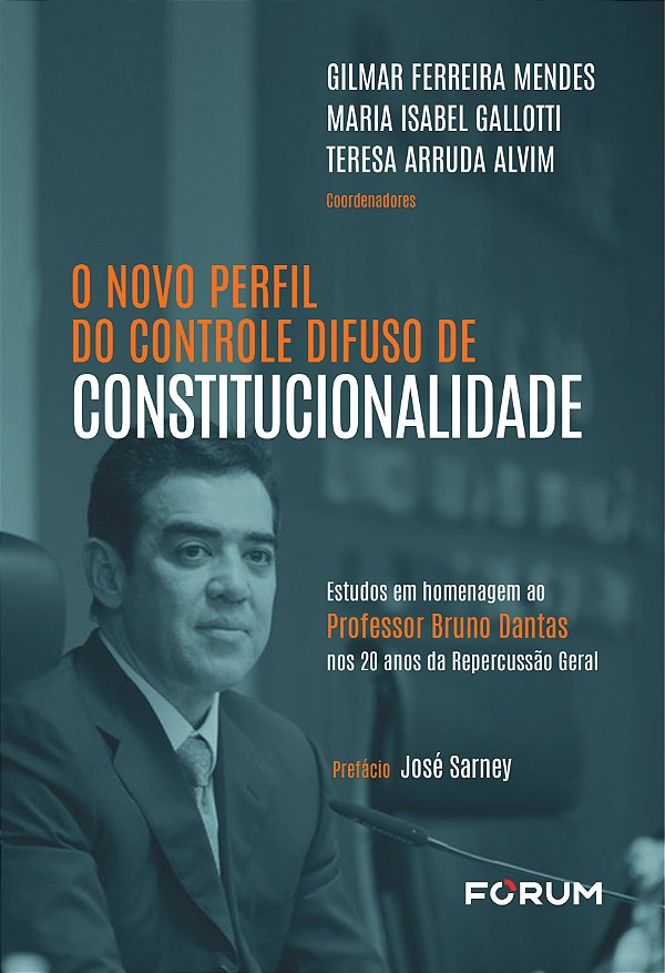 Livro O Novo Perfil Do Controle Difuso De Constitucionali...