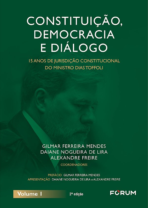 Livro Constituição, democracia e diálogo: 15 anos de jurisdição...