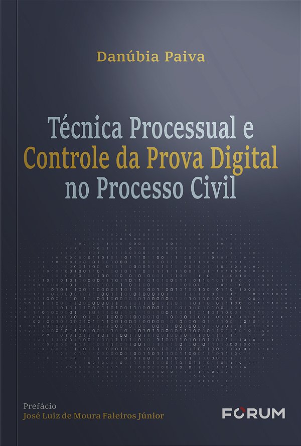 Livro Técnica Processual E Controle Da Prova Digital No P...