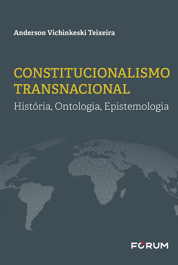 Livro Constitucionalismo Transnacional - História, Ontolo...