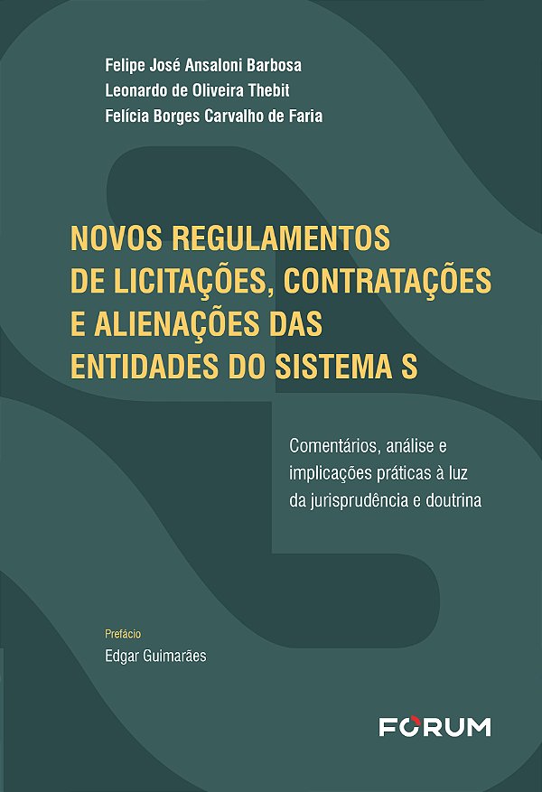 Livro Novos Regulamentos De Licitações, Contratações E Alienaçõ...