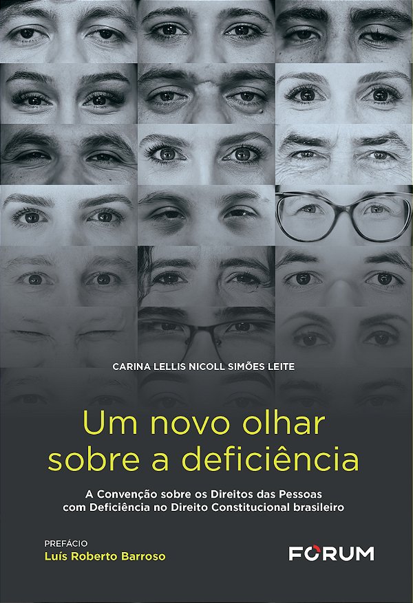 Livro Um novo olhar sobre a deficiência: a convenção sobre os d...