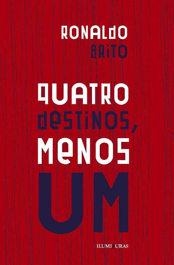 Livro Quatro destinos, menos um