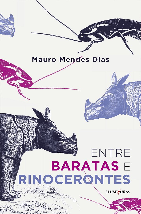 Livro Entre baratas e rinocerontes