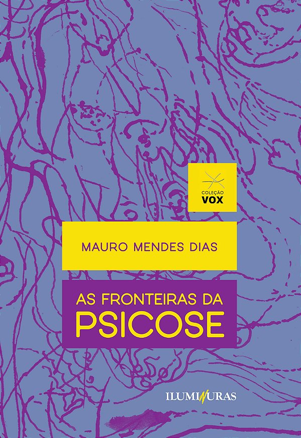 Livro As Fronteiras Da Psicose