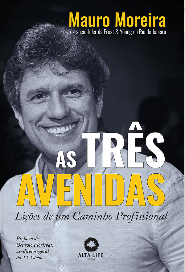 Livro As três avenidas: lições de um caminho profissional