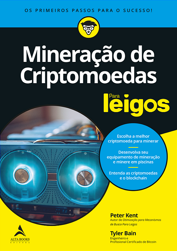 Livro Mineração de criptomoedas para leigos: os primeiros...