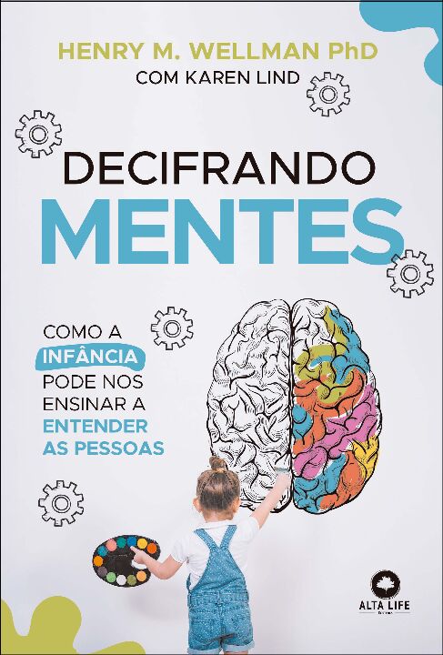 Livro Decifrando mentes: como a infância pode nos ensinar...