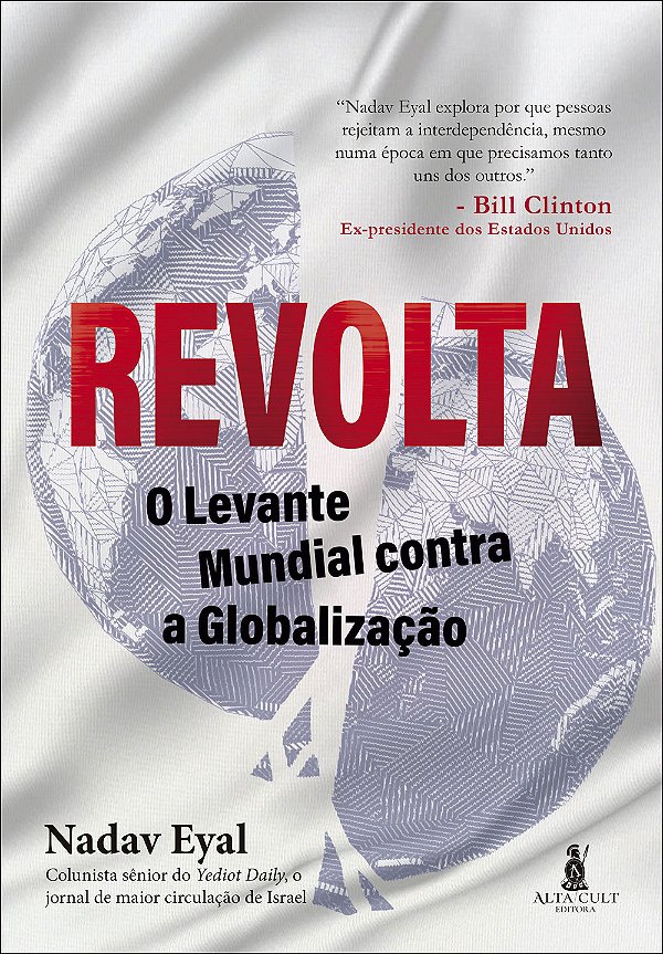 Livro Revolta - O Levante Mundial Contra A Globalização