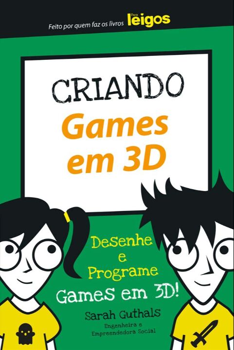 Livro Criando games em 3D: desenhe e programe games em 3D...