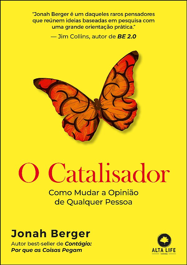 Livro O catalisador: como mudar a opinião de qualquer pes...