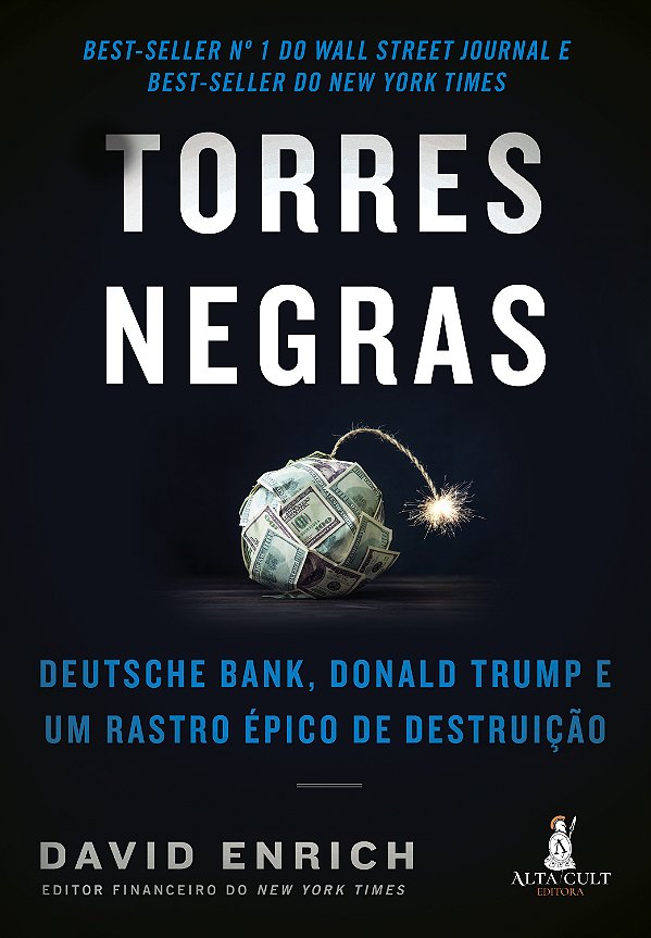 Livro Torres Negras: Deutsche Bank, Donald Trump e um ras...