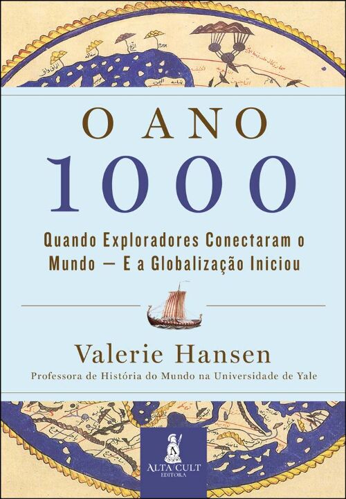 Livro O ano 1000: quando exploradores conectaram o mundo ...