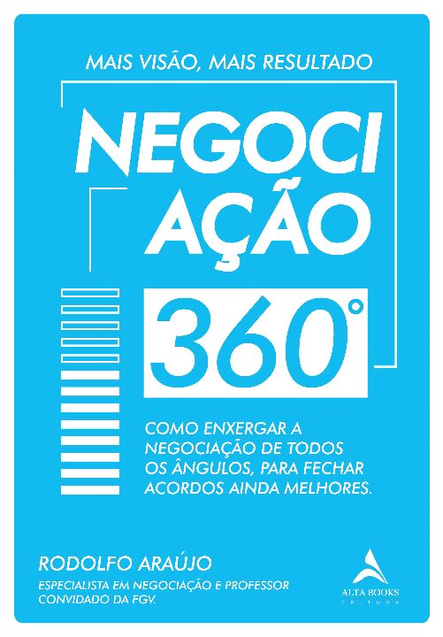 Livro Negociação 360°: como enxergar a negociação de todo...