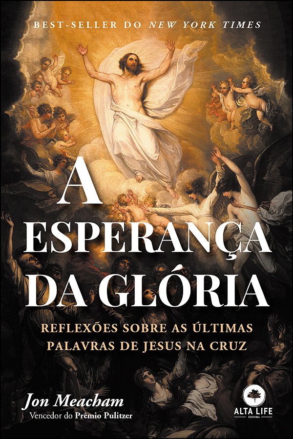 Livro A esperança da glória: reflexões sobre as últimas p...
