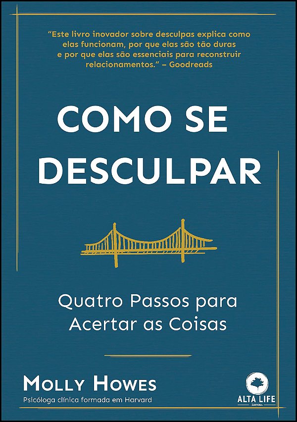 Livro Como se desculpar: quatro passos para acertar as co...