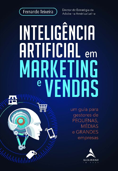 Livro Inteligência artificial em marketing e vendas: um guia pa...