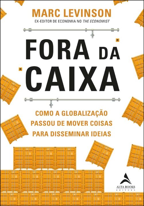 Livro Fora da caixa: como a globalização passou de mover ...