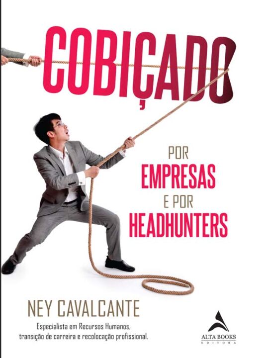 Livro Cobiçado por empresas e headhunters