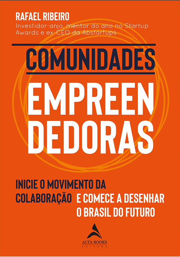 Livro Comunidades Empreendedoras: Inicie o Movimento da C...