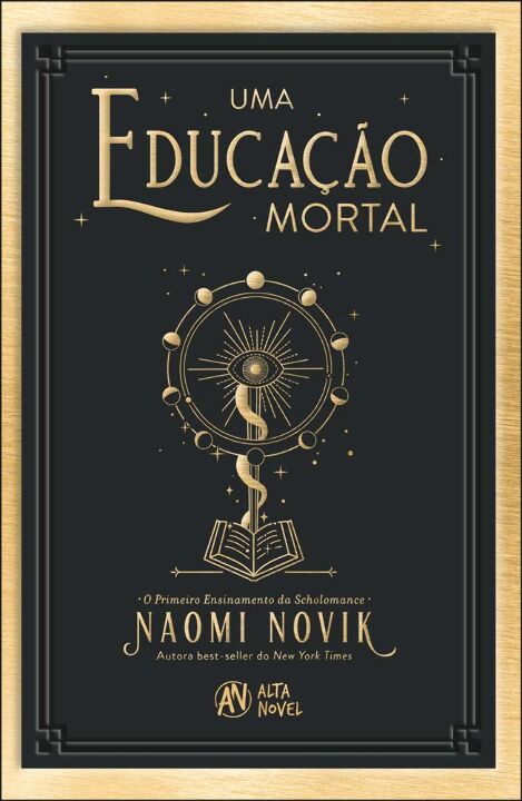 Livro Uma Educação Mortal: O Primeiro Ensinamento da Scho...