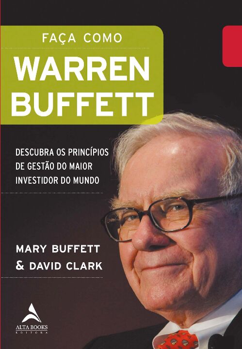 Livro Faça Como Warren Buffett: Descubra os princípios de...