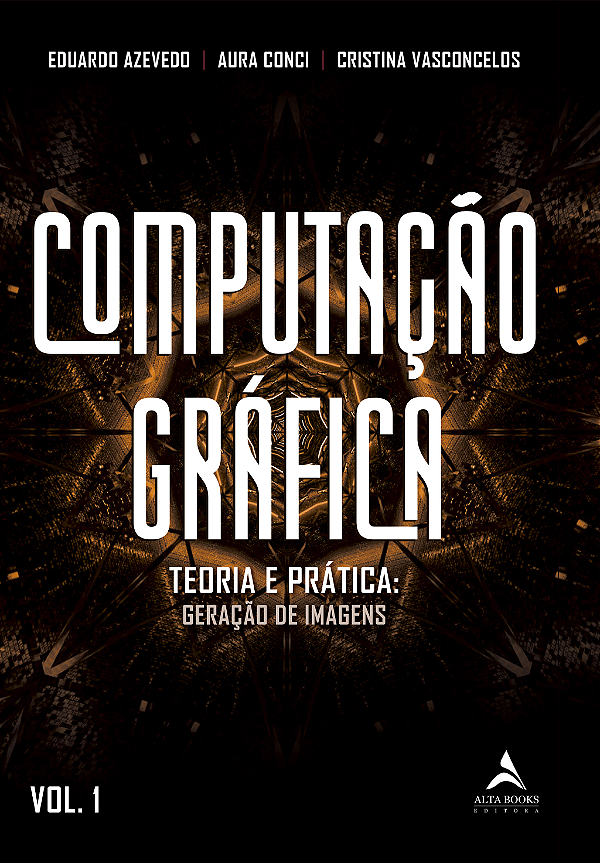 Livro Computação gráfica: teoria e prática: geração de im...