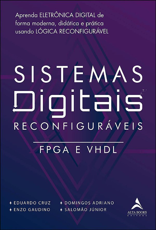 Livro Sistemas digitais reconfiguráveis: FPGA e VHDL