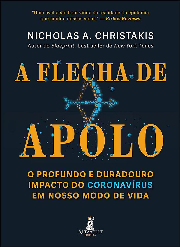 Livro A flecha de Apolo: o profundo e duradouro impacto d...