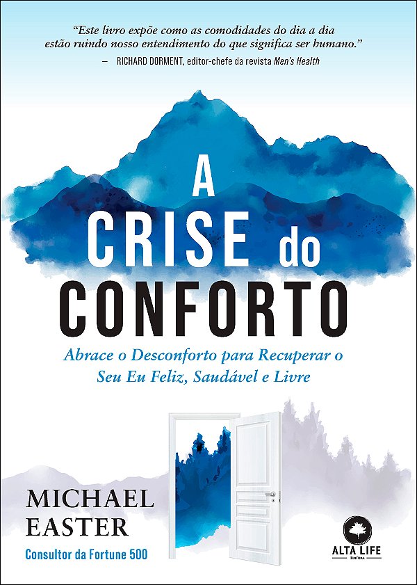 Livro A crise do conforto: abrace o desconforto para recu...