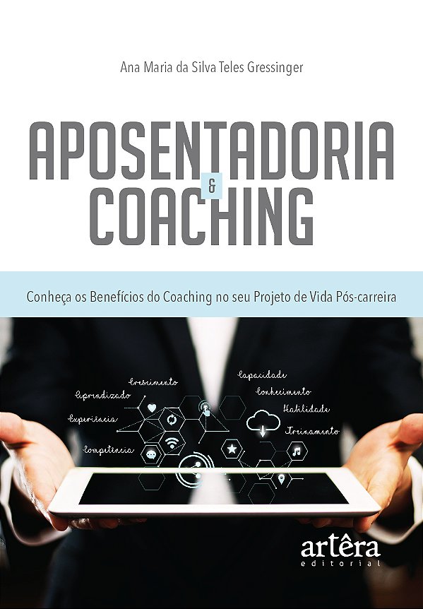 Livro Aposentadoria & coaching: conheça os benefícios do coachi...