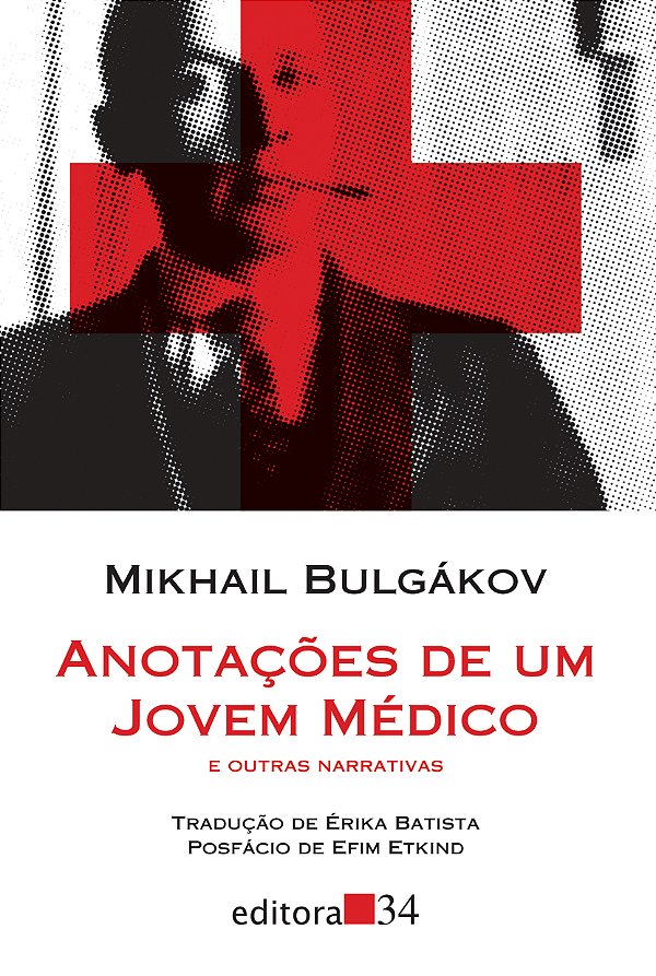 Livro Anotações de um jovem médico e outras narrativas