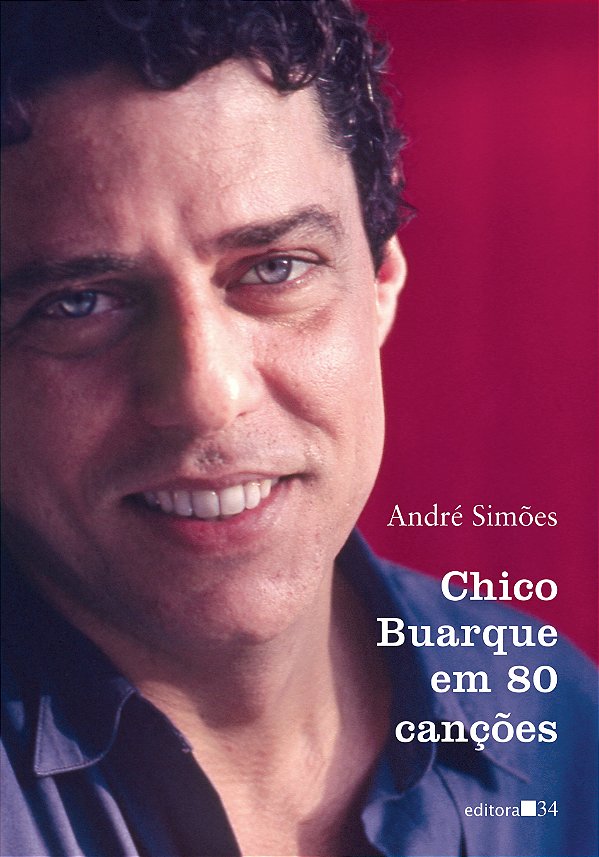 Livro Chico Buarque em 80 canções